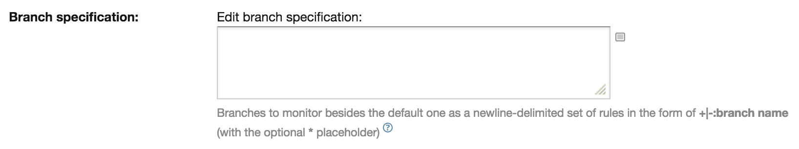 Branch specification